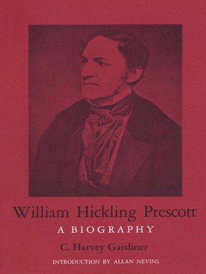 cover image of William Hickling Prescott